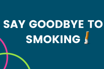 white text on a blue background. Pink and green curves in the bottom left hand corner. A stubbed cigarette is next to the text. Text reads: say goodbye to smoking